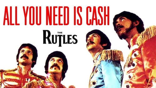 The Rutles: All You Need Is Cash still