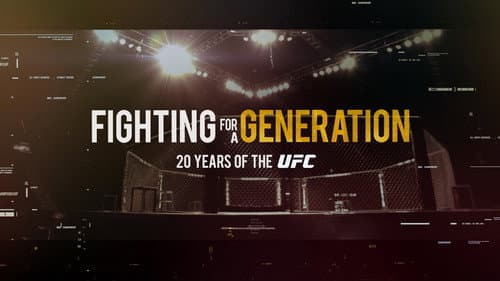 Fighting for a Generation: 20 Years of the UFC still