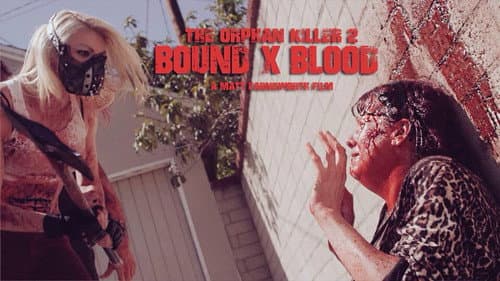 Bound X Blood: The Orphan Killer 2 still
