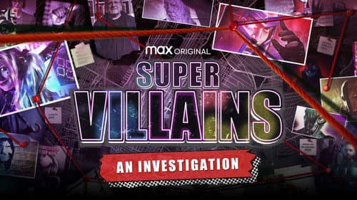 Supervillains: An Investigation still