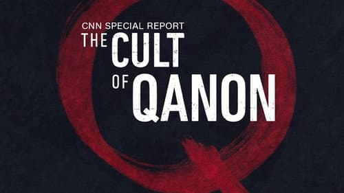 The Cult of Conspiracy: QAnon still