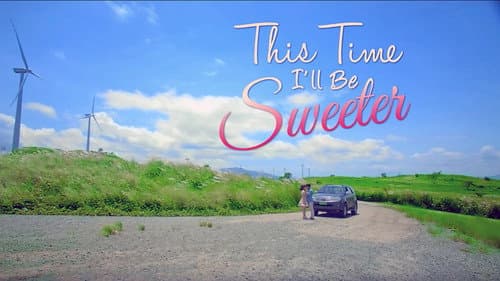 This Time I’ll Be Sweeter still