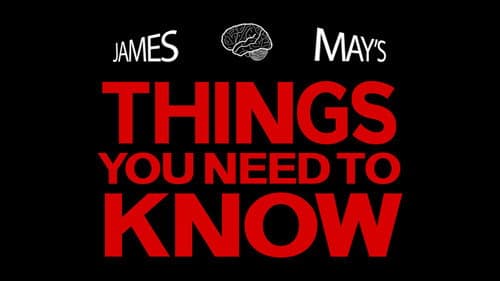 James May's Things You Need To Know still