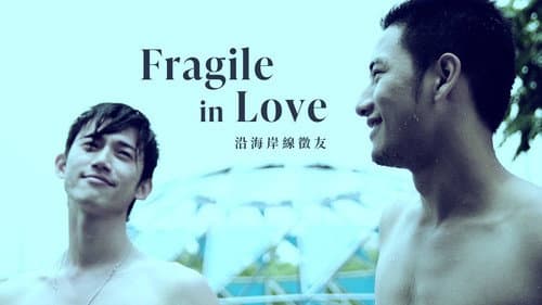 Fragile in Love still