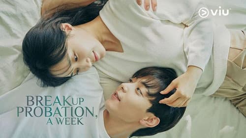 Breakup Probation, A Week still
