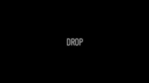 Drop still