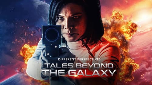 Tales Beyond the Galaxy still