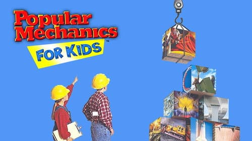 Popular Mechanics for Kids still