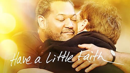 Have a Little Faith still