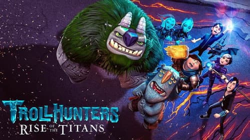 Trollhunters: Rise of the Titans still