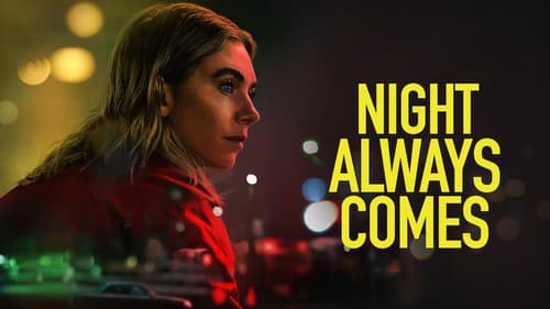 Night Always Comes still