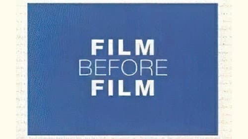 Film Before Film still