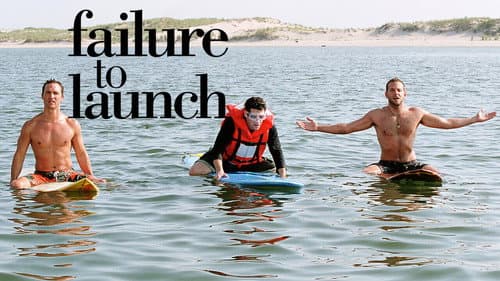 Failure to Launch still