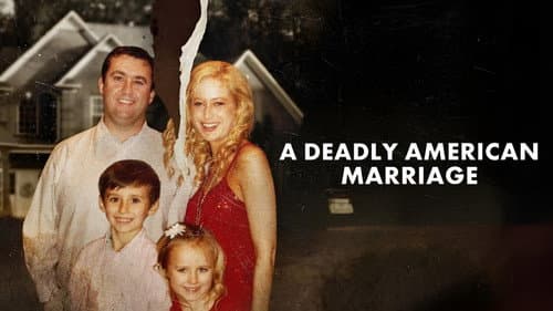 A Deadly American Marriage still
