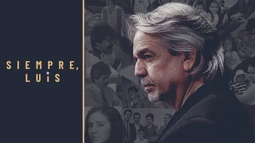 Siempre, Luis still