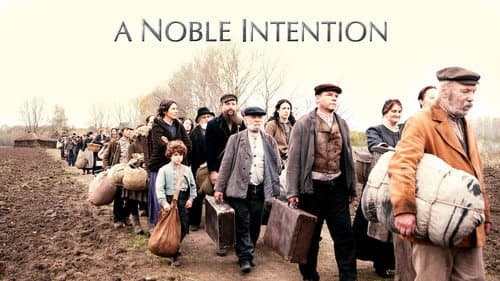 A Noble Intention still