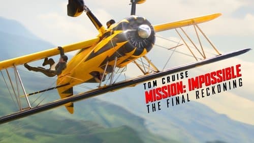 Mission: Impossible - The Final Reckoning still