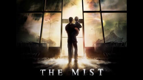 The Mist still