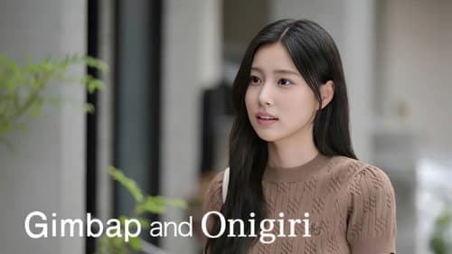 Gimbap and Onigiri still
