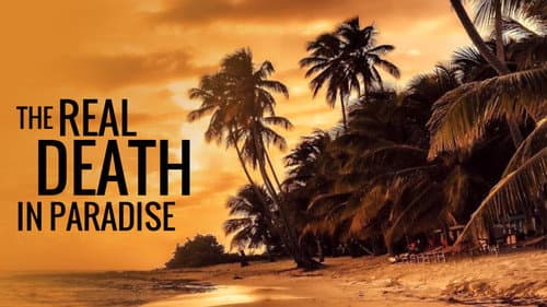 The Real Death in Paradise still