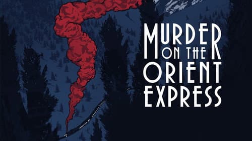 Murder on the Orient Express still