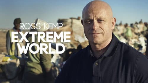 Ross Kemp: Extreme World still