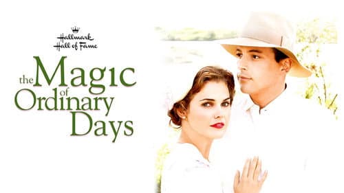 The Magic of Ordinary Days still