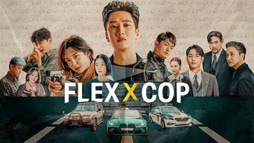 Flex x Cop still
