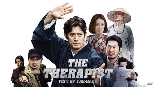 The Therapist : Fist of Tae-baek still