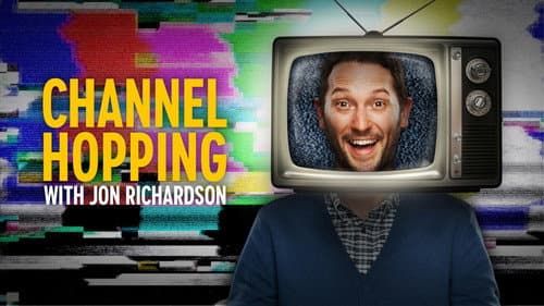 Channel Hopping with Jon Richardson still