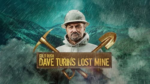 Gold Rush: Dave Turin's Lost Mine still
