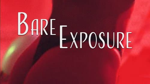 Bare Exposure still