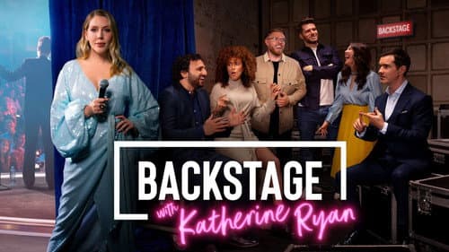 Backstage with Katherine Ryan still