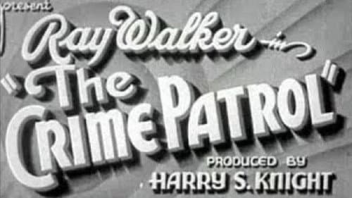 The Crime Patrol still
