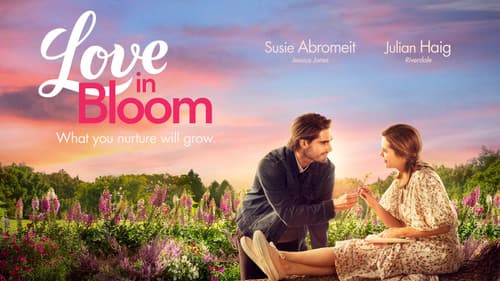 Love in Bloom still