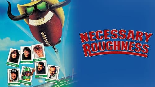 Necessary Roughness still