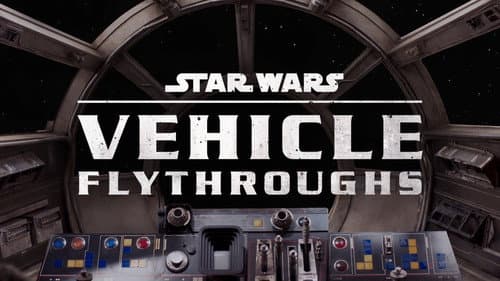 Star Wars Vehicle Flythroughs still