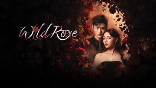 Wild Rose still