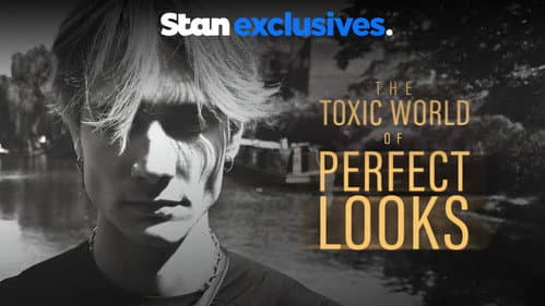 The Toxic World Of Perfect Looks still