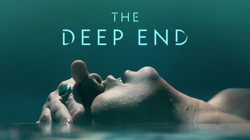 The Deep End still