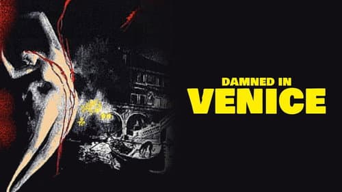 Damned in Venice still