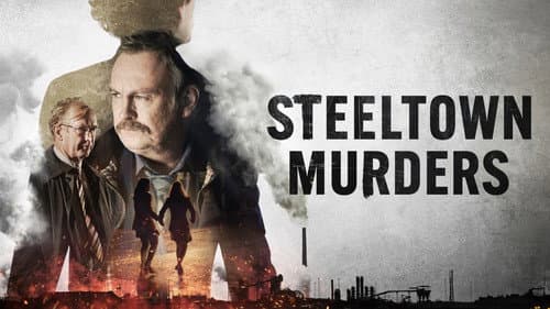 Steeltown Murders still