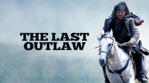 The Last Outlaw still