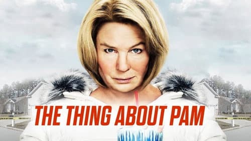 The Thing About Pam still