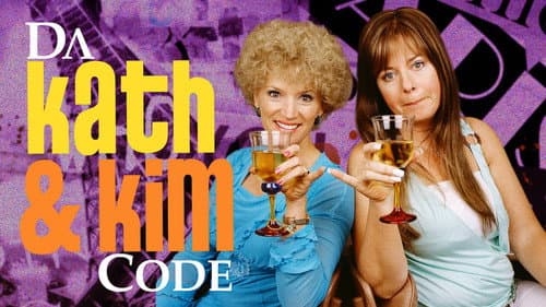 Da Kath & Kim Code still