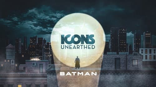 Icons Unearthed: Batman still