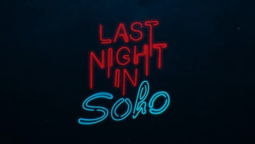 Last Night in Soho still