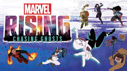 Marvel Rising: Chasing Ghosts still