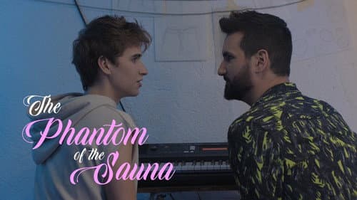 The Phantom of the Sauna still