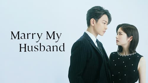 Marry My Husband: Japan still
